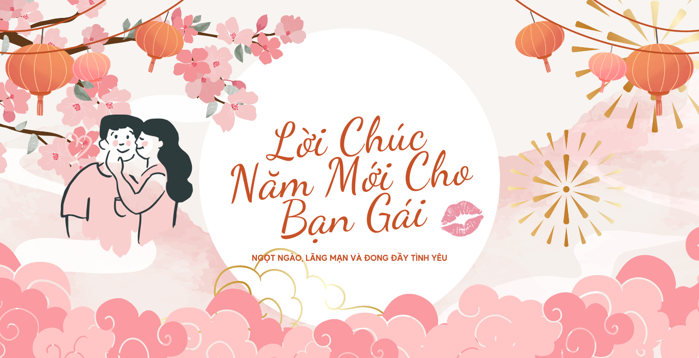 Lời Chúc Năm Mới Cho Bạn Gái