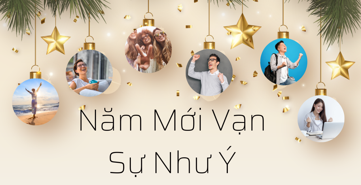 Lời Chúc Năm Mới Vạn Sự Như Ý