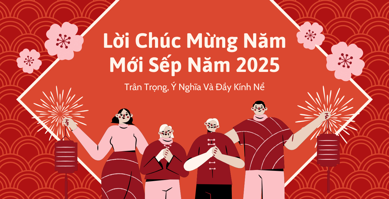 Chúc Mừng Năm Mới Sếp