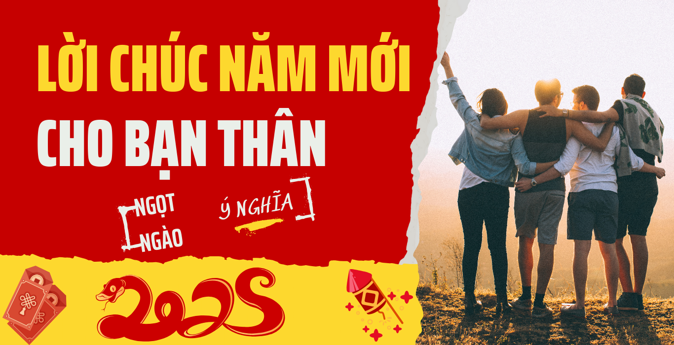 Lời Chúc Năm Mới Cho Bạn Thân