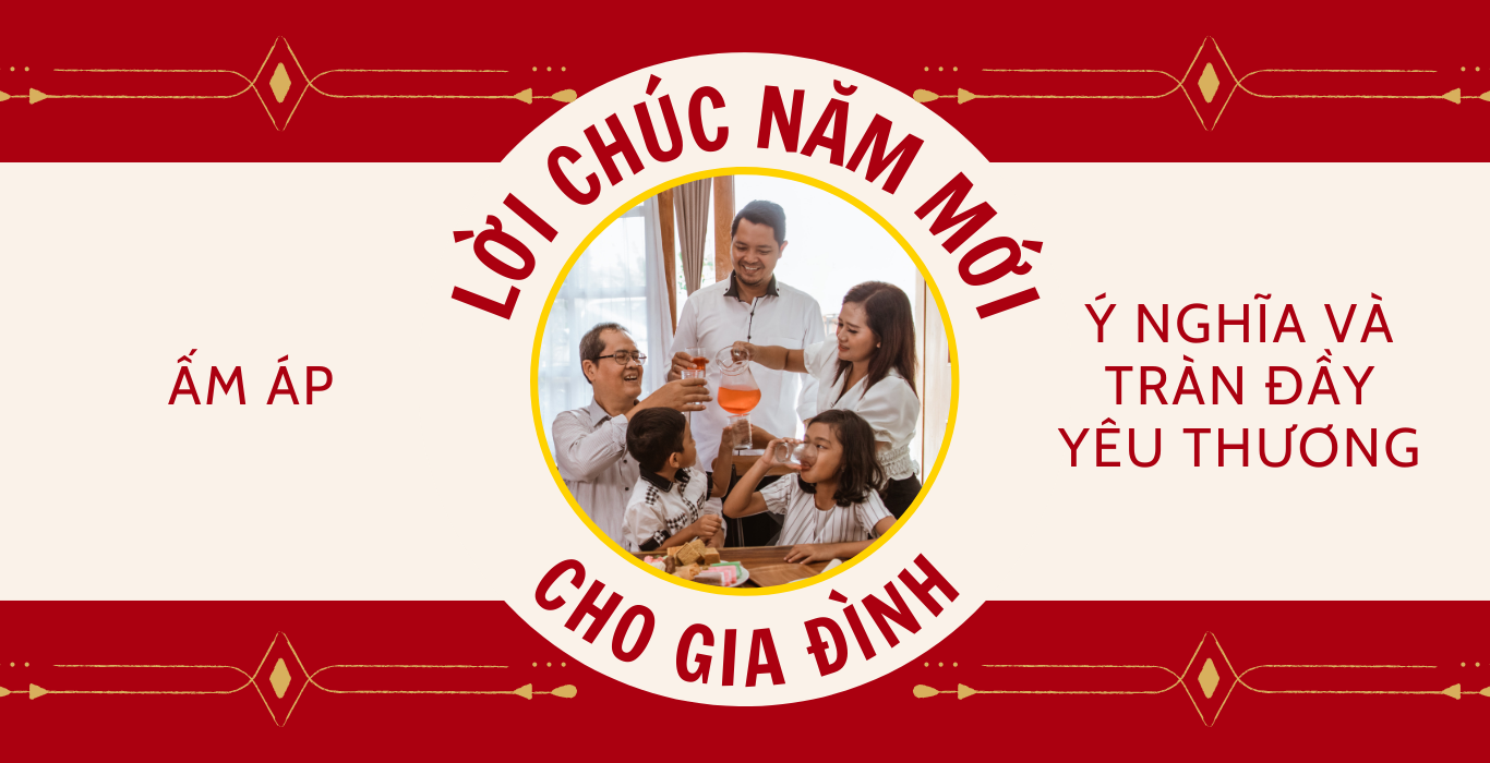 Lời Chúc Năm Mới Cho Gia Đình